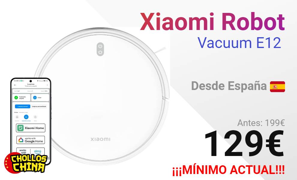 Xiaomi Robot Vacuum E12 por 129€ - cholloschina