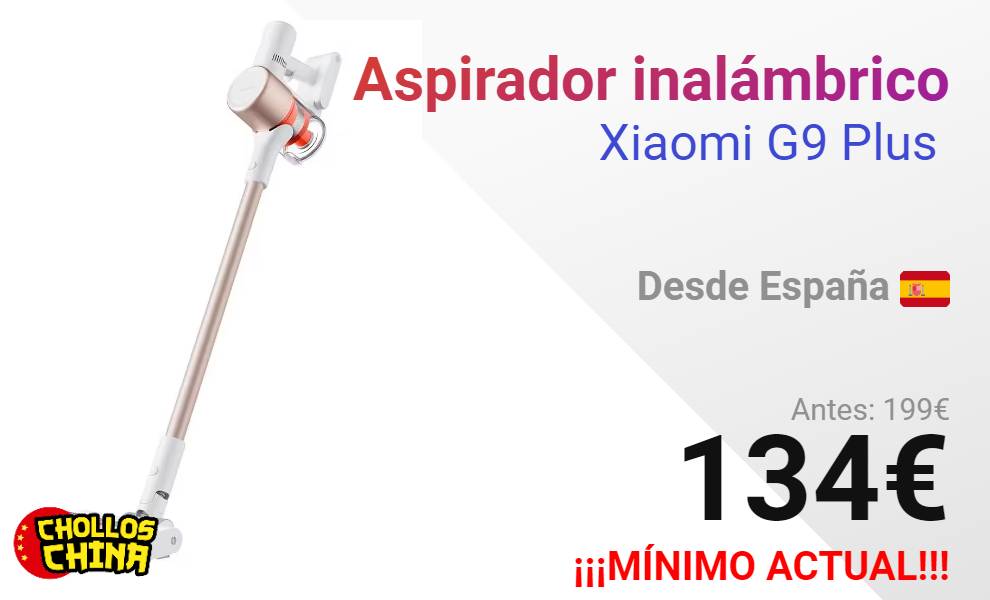 Aspirador inalámbrico Xiaomi G9 Plus por 134€ - cholloschina