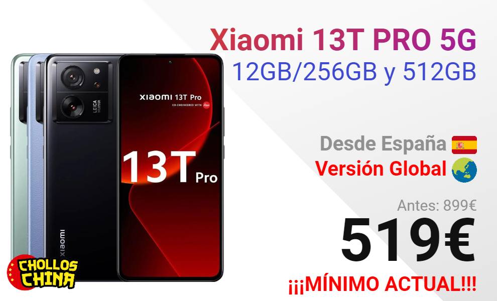 Xiaomi 13T PRO 5G 12GB/256GB por 519€ - cholloschina