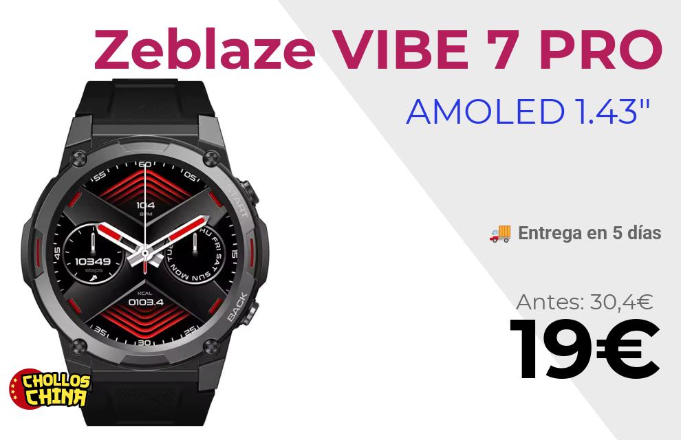 Reloj inteligente Zeblaze VIBE 7 PRO por 19€