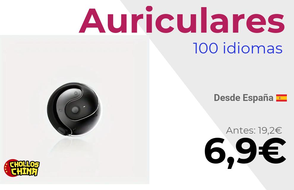 Auriculares de traducción en tiempo real por 6€