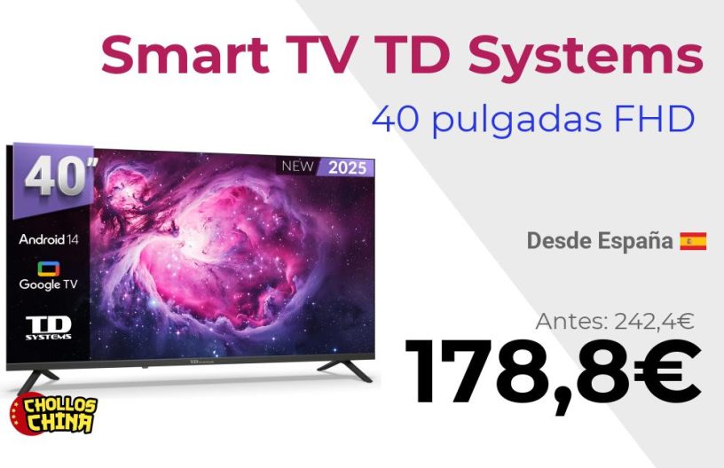 Smart TV 40 pulgadas TD Systems por 178€